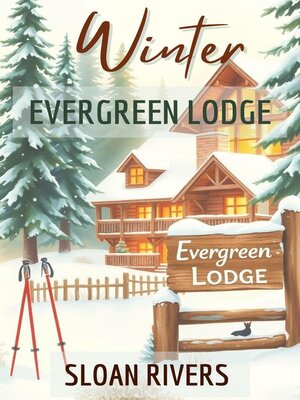 cover image of Hiver à Evergreen Lodge